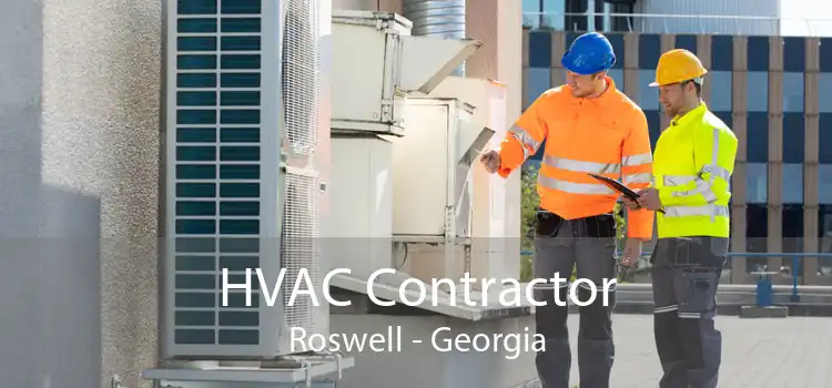 HVAC Contractor Roswell - Georgia