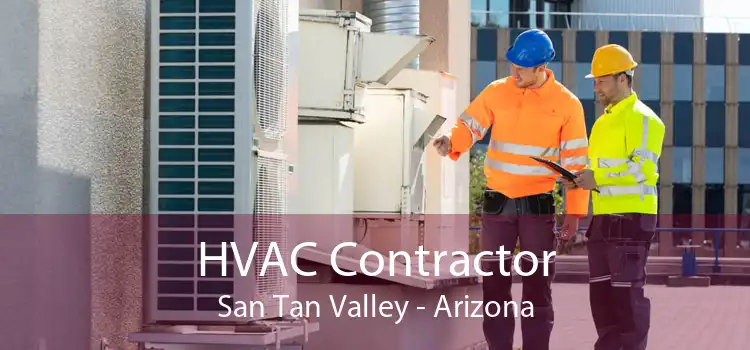 HVAC Contractor San Tan Valley - Arizona