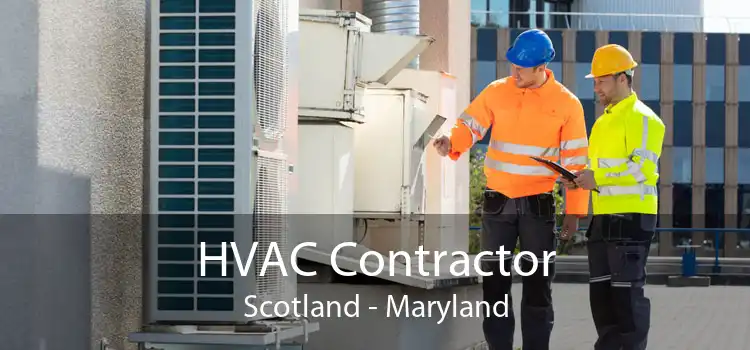 HVAC Contractor Scotland - Maryland