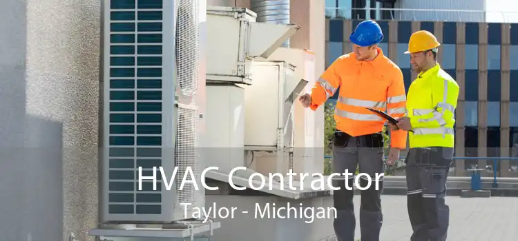 HVAC Contractor Taylor - Michigan