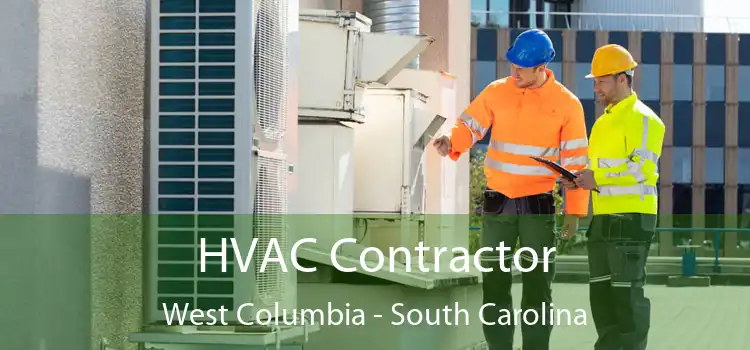 HVAC Contractor West Columbia - South Carolina