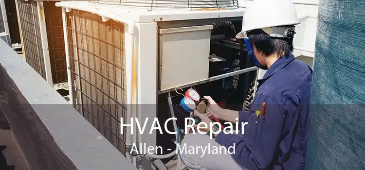 HVAC Repair Allen - Maryland