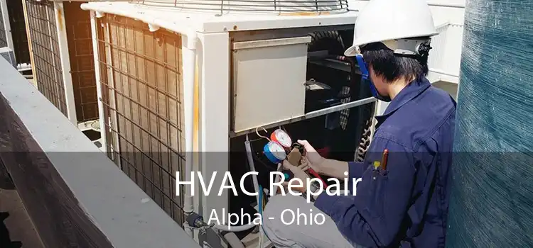 HVAC Repair Alpha - Ohio
