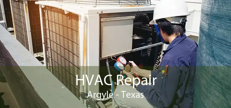 HVAC Repair Argyle - Texas