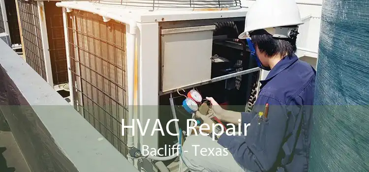 HVAC Repair Bacliff - Texas