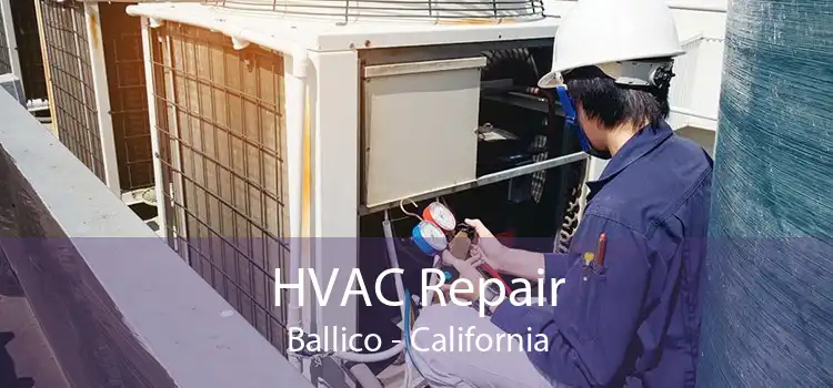 HVAC Repair Ballico - California