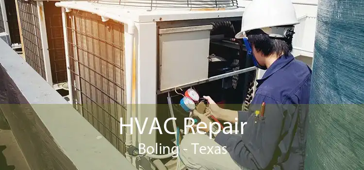 HVAC Repair Boling - Texas