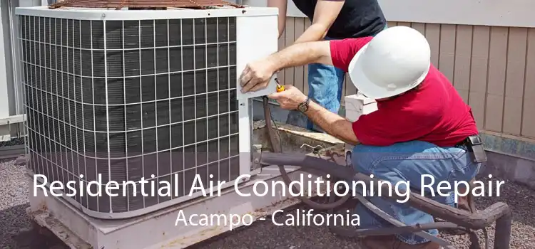 Residential Air Conditioning Repair Acampo - California