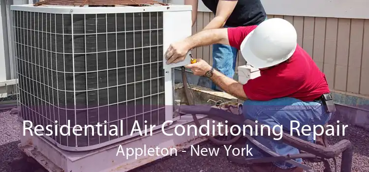 Residential Air Conditioning Repair Appleton - New York