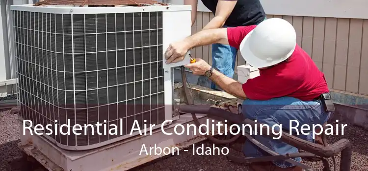 Residential Air Conditioning Repair Arbon - Idaho
