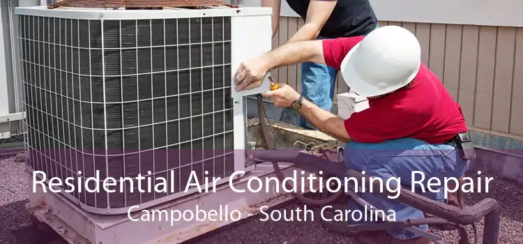 Residential Air Conditioning Repair Campobello - South Carolina