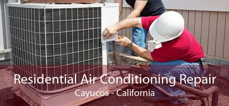Residential Air Conditioning Repair Cayucos - California