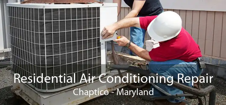 Residential Air Conditioning Repair Chaptico - Maryland