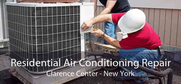 Residential Air Conditioning Repair Clarence Center - New York