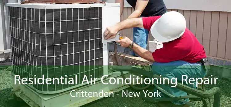 Residential Air Conditioning Repair Crittenden - New York
