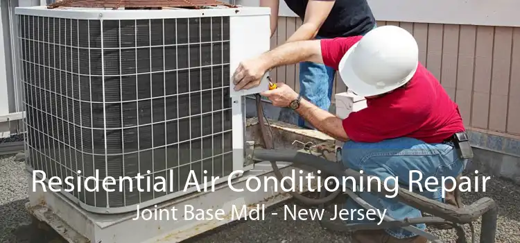 Residential Air Conditioning Repair Joint Base Mdl - New Jersey