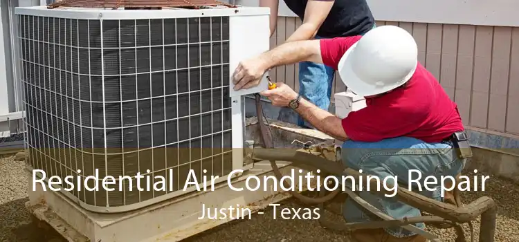 Residential Air Conditioning Repair Justin - Texas