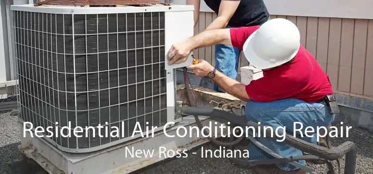 Residential Air Conditioning Repair New Ross - Indiana