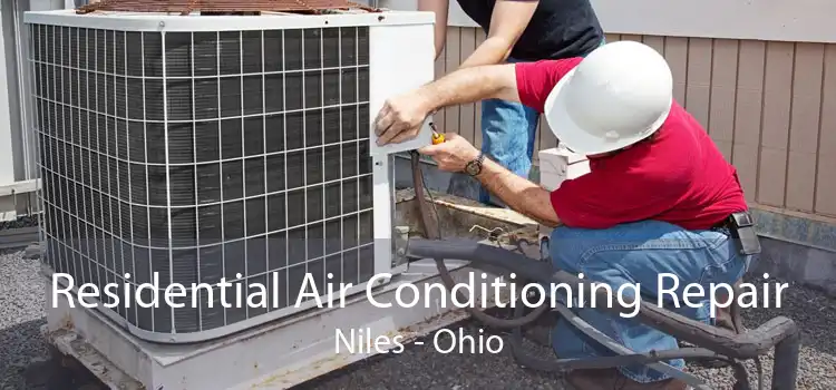 Residential Air Conditioning Repair Niles - Ohio
