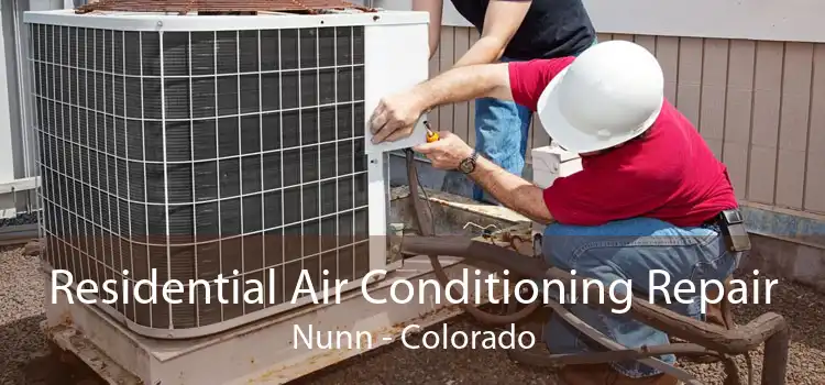 Residential Air Conditioning Repair Nunn - Colorado
